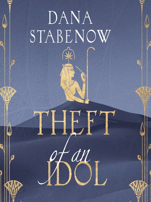 Title details for Theft of an Idol by Dana Stabenow - Available